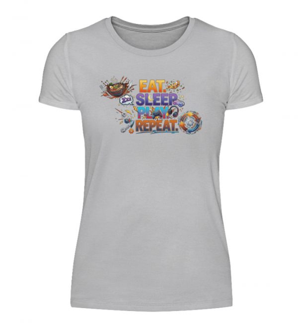 Eat, Sleep, Play, Repeat. - Damenshirt-17